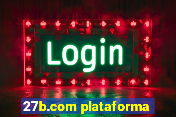 27b.com plataforma